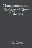 bokomslag Management and Ecology of River Fisheries