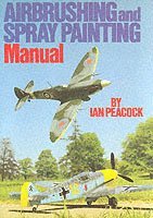 Airbrushing and Spray Painting Manual 1