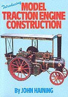 Introducing Model Traction Engine Construction 1