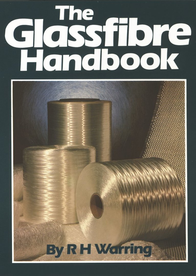 R.H. Warring, R. H. Warring - Glassfibre Handbook, Häftad