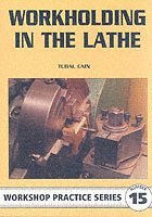 Workholding in the Lathe 1