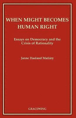 When Might Becomes Human Right 1