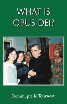 What is Opus Dei? 1