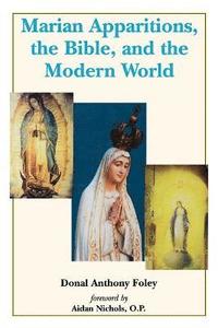 bokomslag Marian Apparitions, the Bible and the Modern World