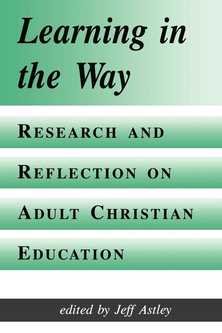 Jeff Astley - Learning in the Way, Häftad