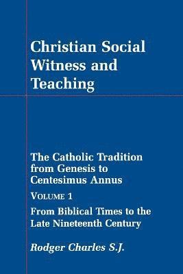 bokomslag Christian Social Witness and Teaching: v. 1