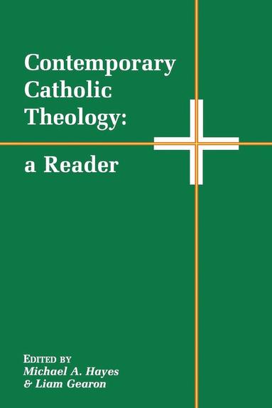 bokomslag Contemporary Catholic Theology