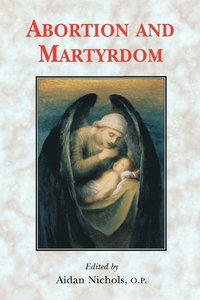 bokomslag Abortion and Martyrdom
