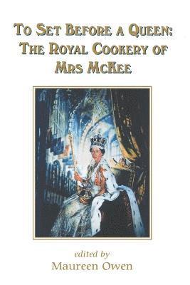 Alma McKee, Maureen Owen, Alma, McKee, Maureen, Owen, Maureen Owen - To Set Before a Queen, Häftad