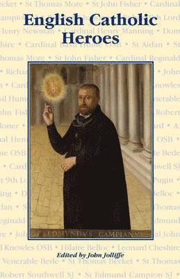 John Jolliffe - English Catholic Heroes, Häftad