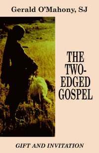 bokomslag The Two-edged Gospel