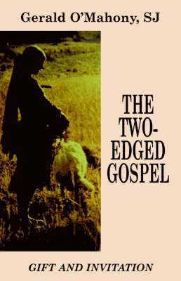 The Two-edged Gospel 1