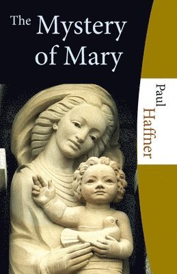Paul Haffner - Mystery of Mary, Häftad