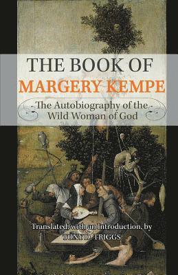 Tony D Triggs, Margery Kempe - Book of Margery Kempe, Häftad