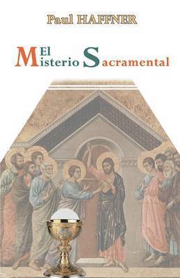 El Misterio Sacramental 1