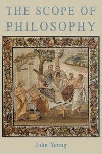 bokomslag The Scope of Philosophy