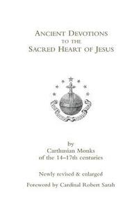 bokomslag Ancient Devotions to the Sacred Heart of Jesus