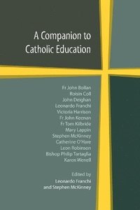 bokomslag Companion to Catholic Education