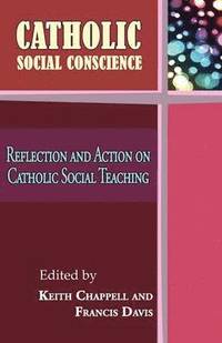 bokomslag Catholic Social Conscience