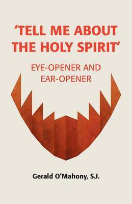 Tell Me About the Holy Spirit 1