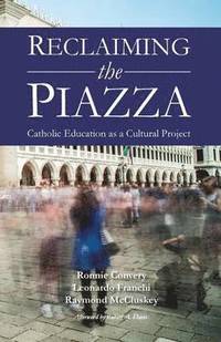 bokomslag Reclaiming the Piazza