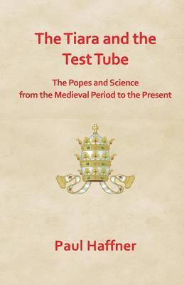 Paul Haffner - Tiara and the Test Tube, Häftad