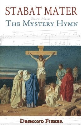 Desmond Fisher - Stabat Mater, Häftad