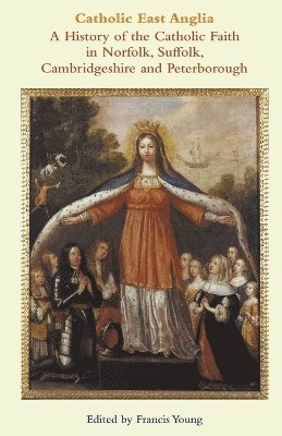 Francis Young - Catholic East Anglia, Häftad