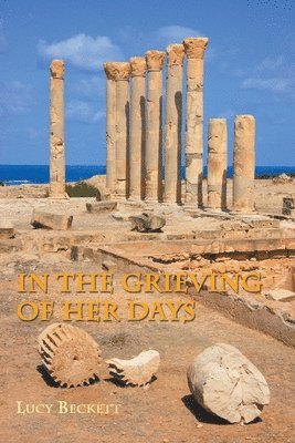 In the Grieving of Her Days 1