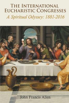 bokomslag International Eucharistic Congresses