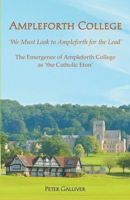 bokomslag Ampleforth College