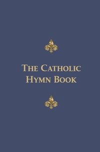 bokomslag The Catholic Hymn Book