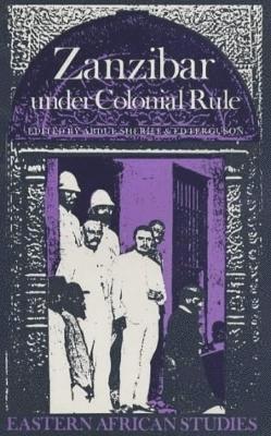 Abdul Sheriff, Ed Ferguson, Ed (Royalty Account) Ferguson - Zanzibar Under Colonial Rule, Häftad