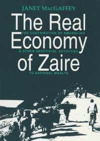 bokomslag The Real Economy of Zaire