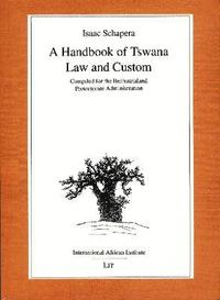 bokomslag A Handbook of Tswana Law and Custom