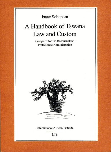 I. Schapera, Simon Roberts - Handbook of Tswana Law and Custom, Häftad