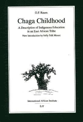 Otto F. Raum - Chaga Childhood, Häftad