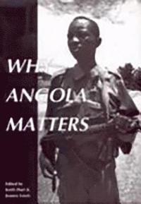 bokomslag Why Angola Matters