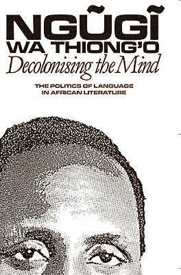 bokomslag Decolonising the Mind