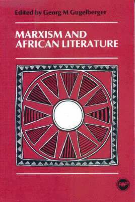 Marxism and African Literature 1