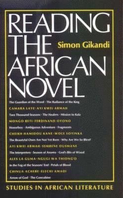 bokomslag Reading the African Novel