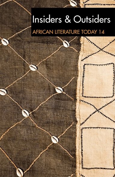 Eldred Jones, Marjorie Jones - ALT 14 Insiders & Outsiders: African Literature Today, Häftad