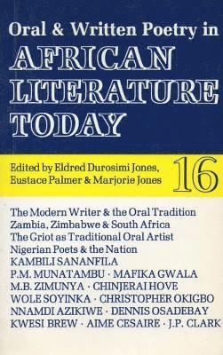 bokomslag ALT 16 Oral and Written Poetry in African Literature Today