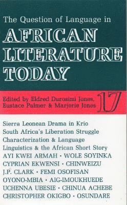 bokomslag ALT 17 The Question of Language in African Literature Today