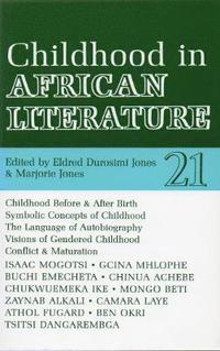 bokomslag ALT 21 Childhood in African Literature