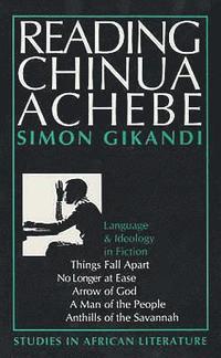 bokomslag Reading Chinua Achebe