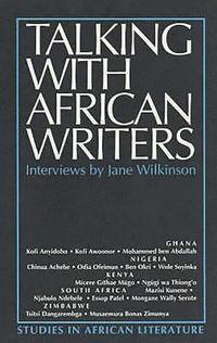 bokomslag Talking with African Writers