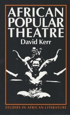 bokomslag African Popular Theatre