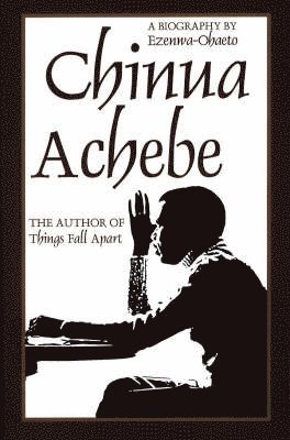 bokomslag Chinua Achebe