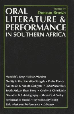 Oral Literature and Performance in Southern Africa 1